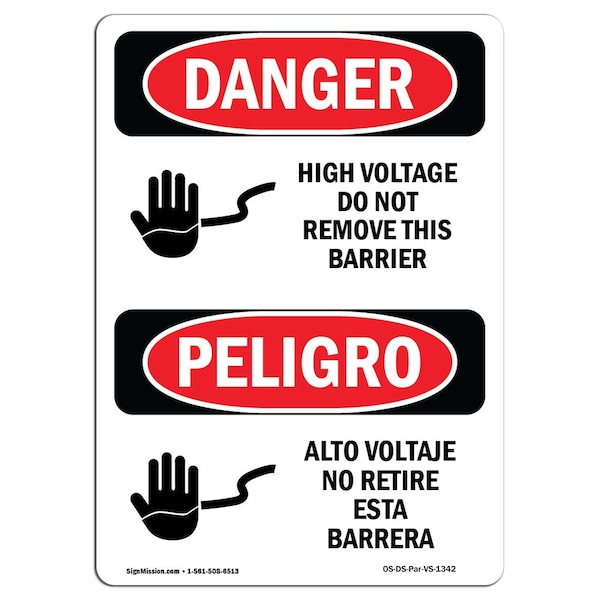 Safety Sign, OSHA, 5" Height, High Voltage Do Not Remove Barrier Spanish, 10PK